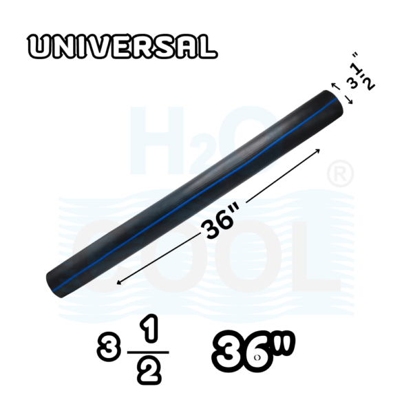 Hose Pipe Length Universal | 36" Length 3/1-2 Bore Size